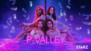 I’m Happy We’ll Be Headed Back to the Pynk for Season 3 of P-Valley, but I Hate We’ve Got to Wait So Long to Do So
