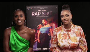 Rap Sh!t: Issa Rae and Syreeta Singleton on Making Female Rap the Main Character