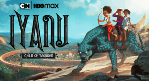African Superhero Series Iyanu: Child of Wonder Set at HBO Max, Cartoon Network